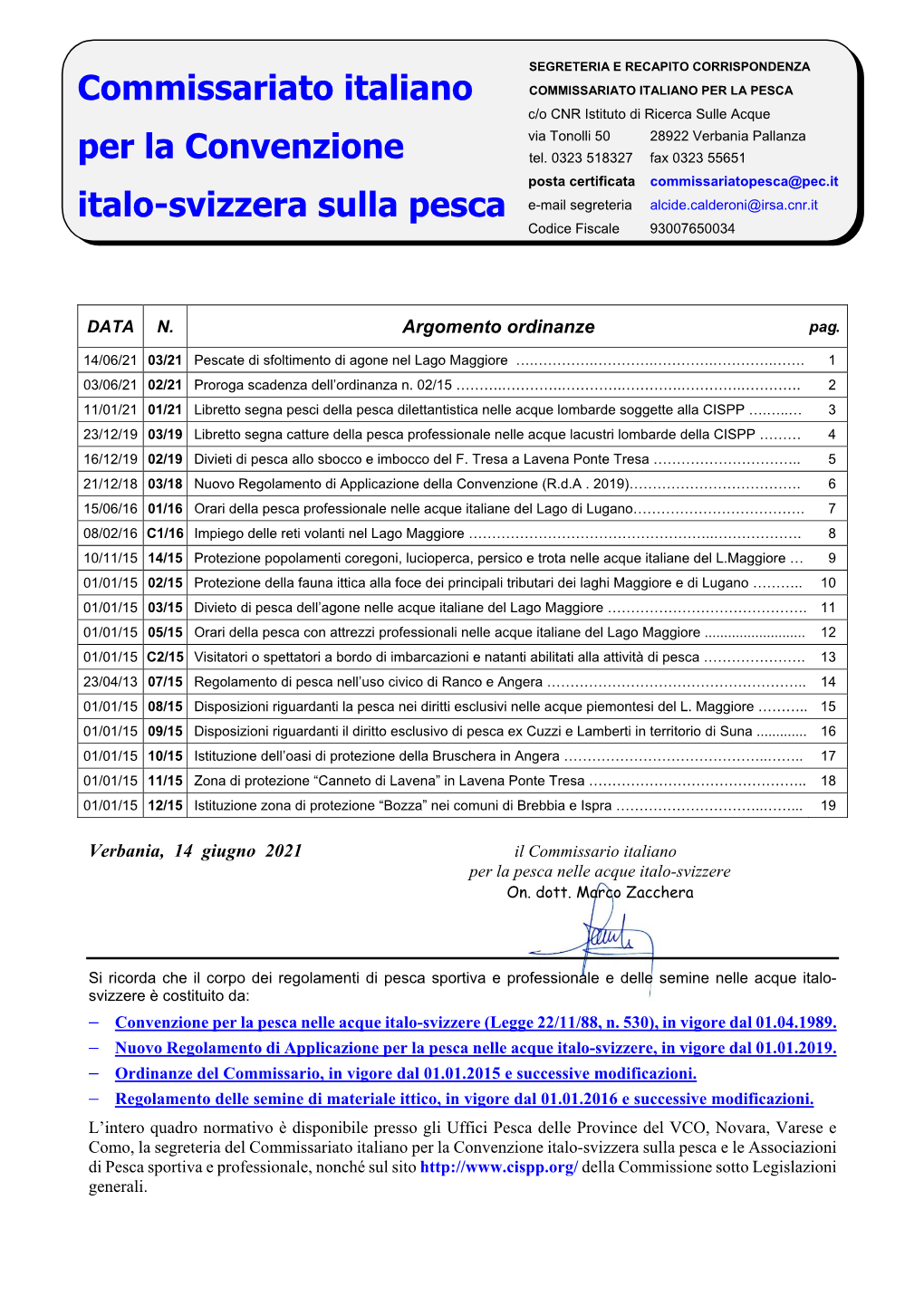 Commissariato Italiano Per La Convenzione Italo-Svizzera Sulla Pesca