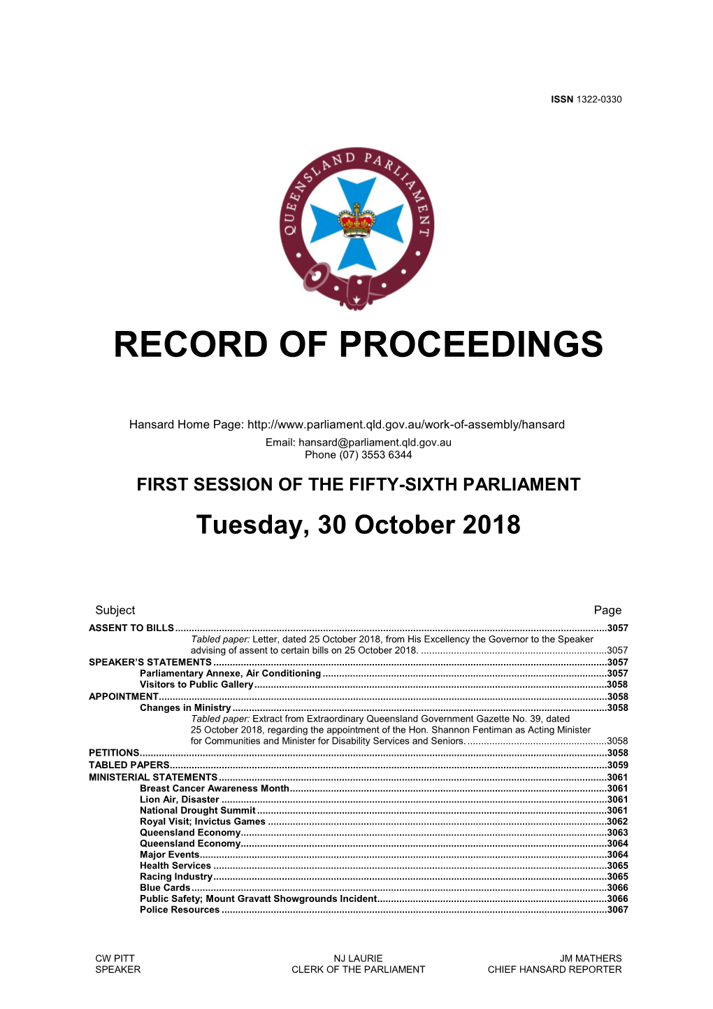 Tabled Paper: Letter, Dated 25 October 2018, from His Excellency the Governor to the Speaker Advising of Assent to Certain Bills on 25 October 2018