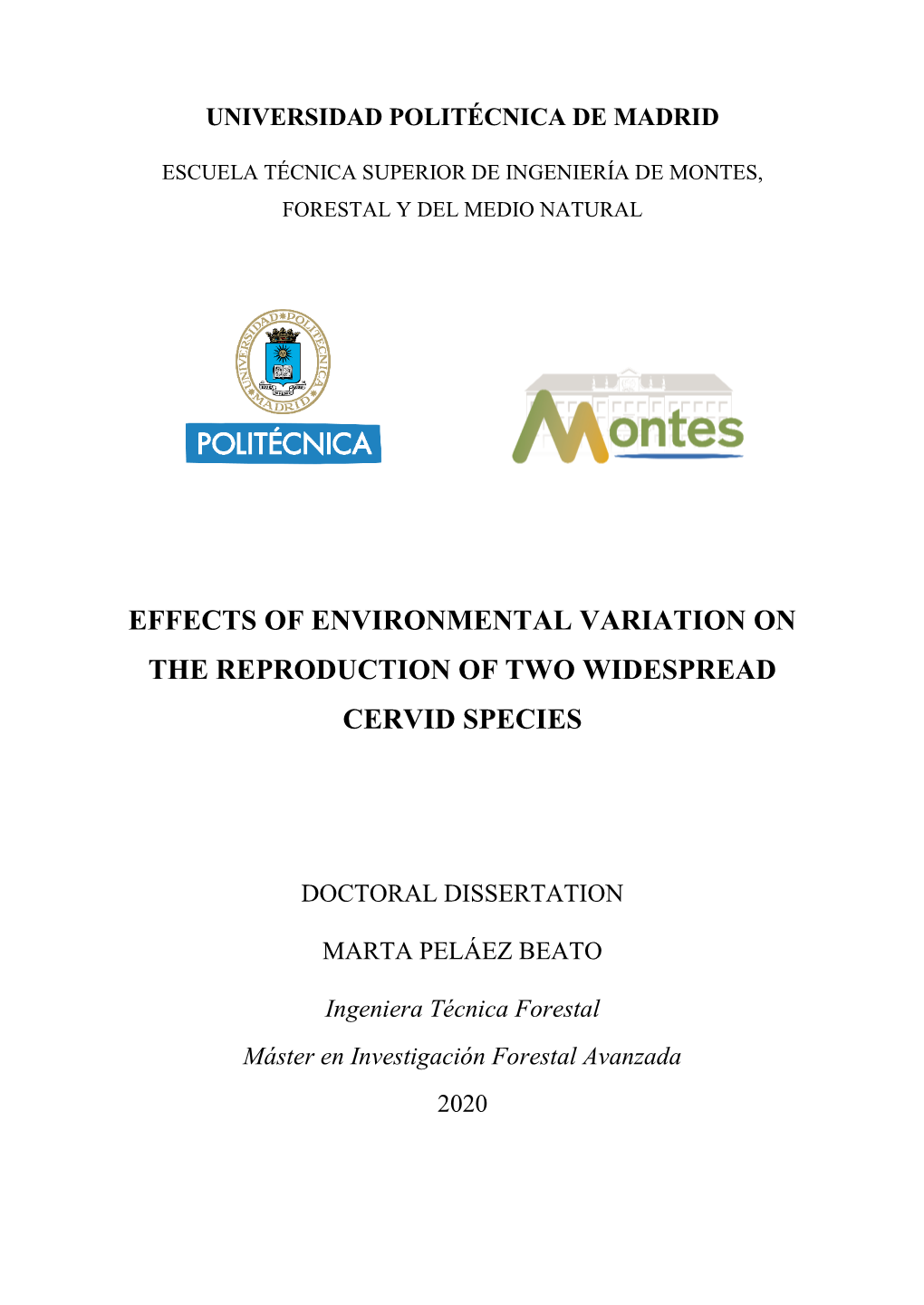 Effects of Environmental Variation on the Reproduction of Two Widespread Cervid Species