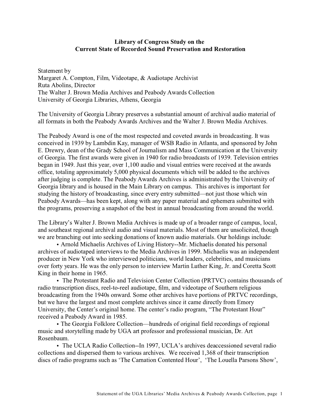 Statement for the Library of Congress Study on the Current State Of