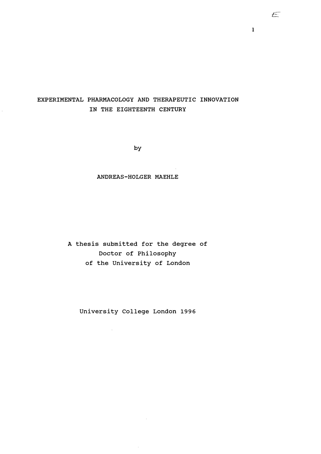 Experimental Pharmacology and Therapeutic Innovation in the Eighteenth Century