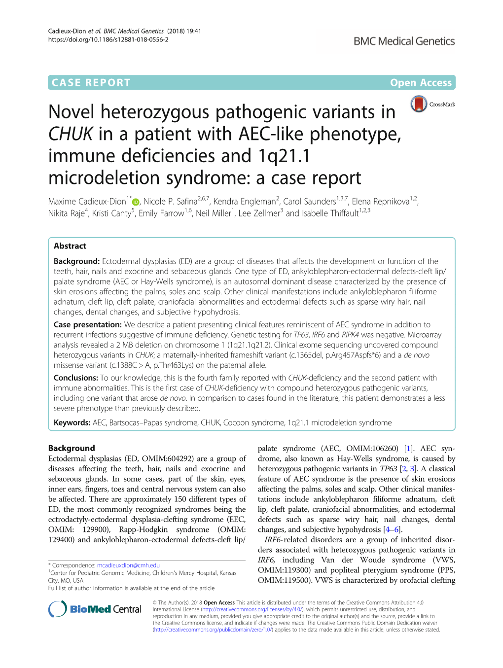 Novel Heterozygous Pathogenic Variants in CHUK in a Patient With