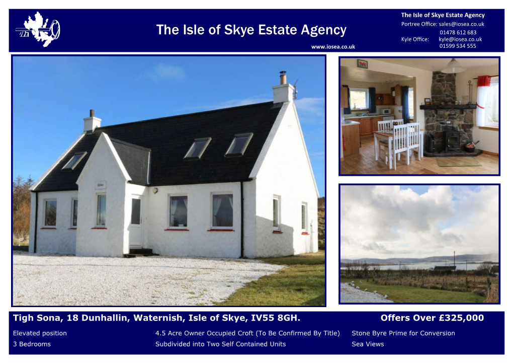 Tigh Sona, 18 Dunhallin, Waternish, Isle of Skye, IV55 8GH