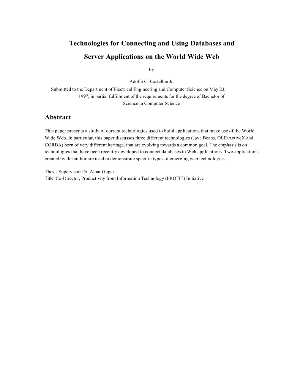 Technologies for Connecting and Using Databases and Server Applications on the World Wide Web