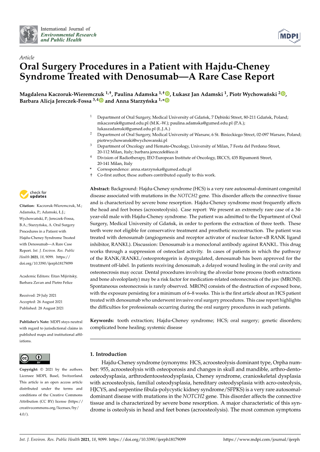 Oral Surgery Procedures in a Patient with Hajdu-Cheney Syndrome Treated with Denosumab—A Rare Case Report