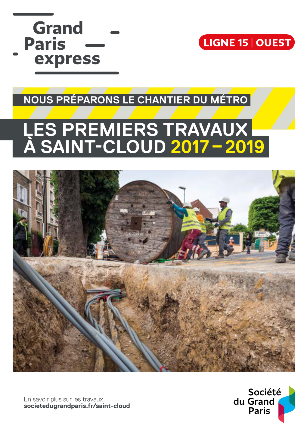 Les Premiers Travaux À Saint-Cloud 2017 – 2019