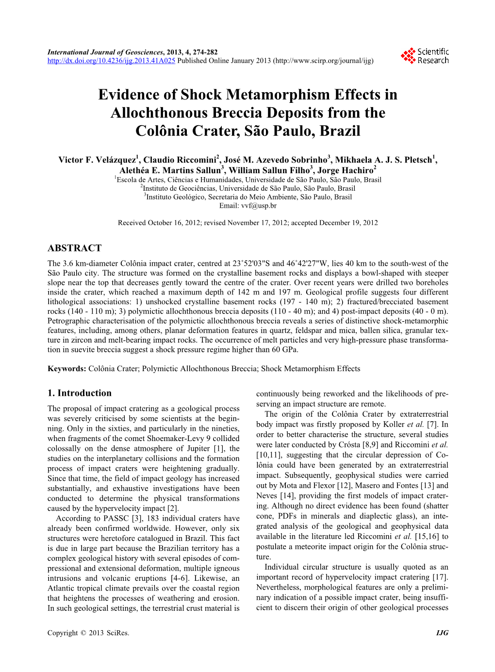 Evidence of Shock Metamorphism Effects in Allochthonous Breccia Deposits from the Colônia Crater, São Paulo, Brazil