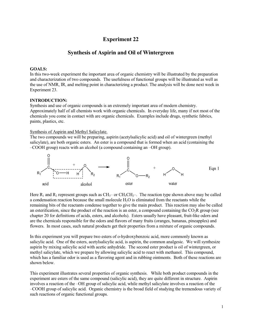 Experiment 22 Synthesis of Aspirin and Oil of Wintergreen