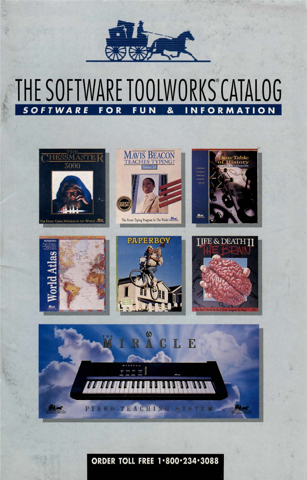 Thf SO~Twarf Toolworks®Catalog SOFTWARE for FUN & INFORMATION
