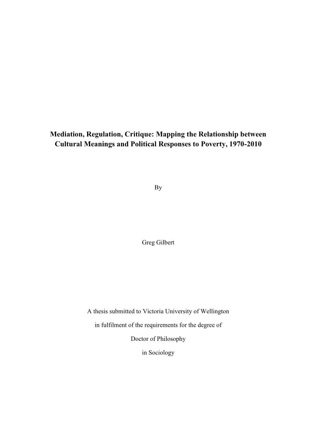 Mapping the Relationship Between Cultural Meanings and Political Responses to Poverty, 1970-2010