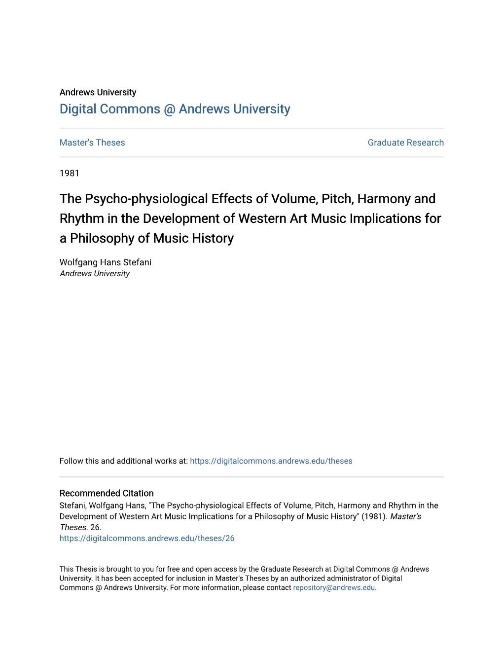 The Psycho-Physiological Effects of Volume, Pitch, Harmony and Rhythm in the Development of Western Art Music Implications for a Philosophy of Music History