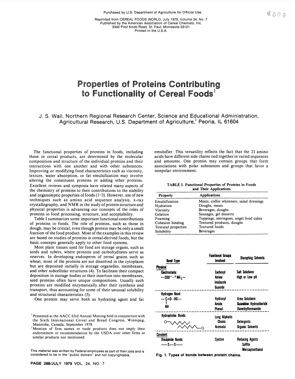 Properties of Proteins Contributing to Functionality of Cereal Foods 1