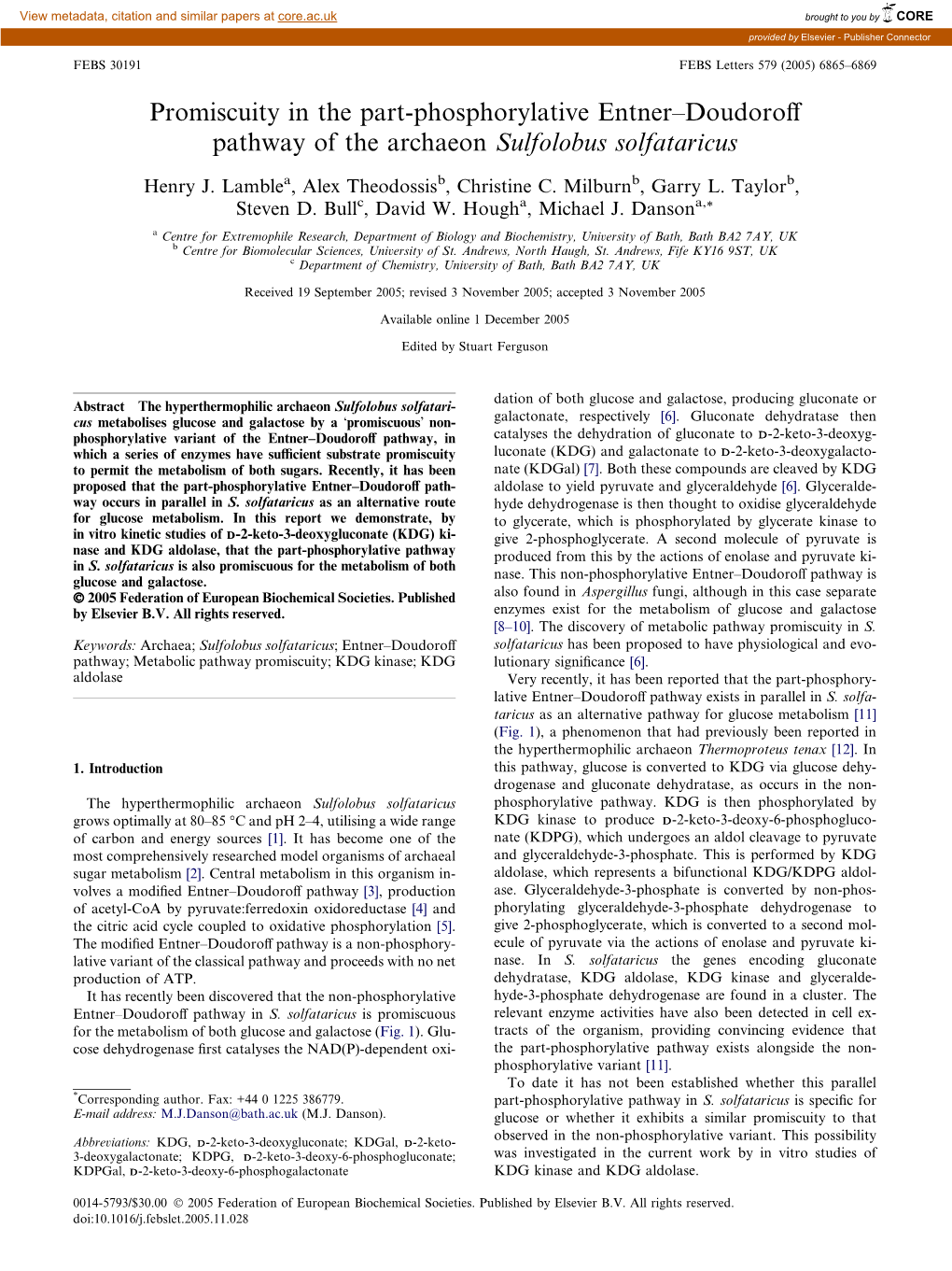 Promiscuity in the Part-Phosphorylative Entner–Doudoroﬀ Pathway of the Archaeon Sulfolobus Solfataricus