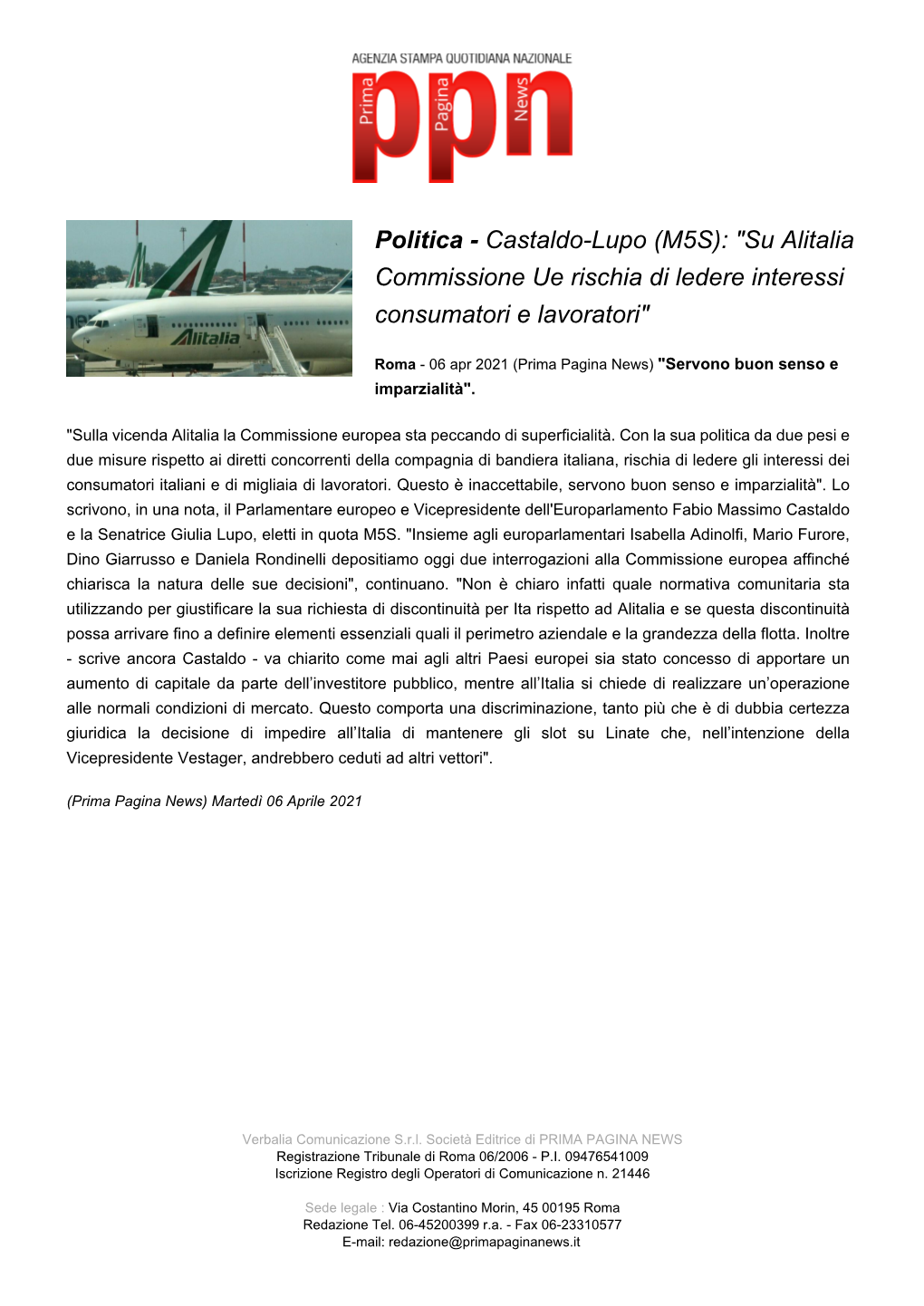 Castaldo-Lupo (M5S): "Su Alitalia Commissione Ue Rischia Di Ledere Interessi Consumatori E Lavoratori"