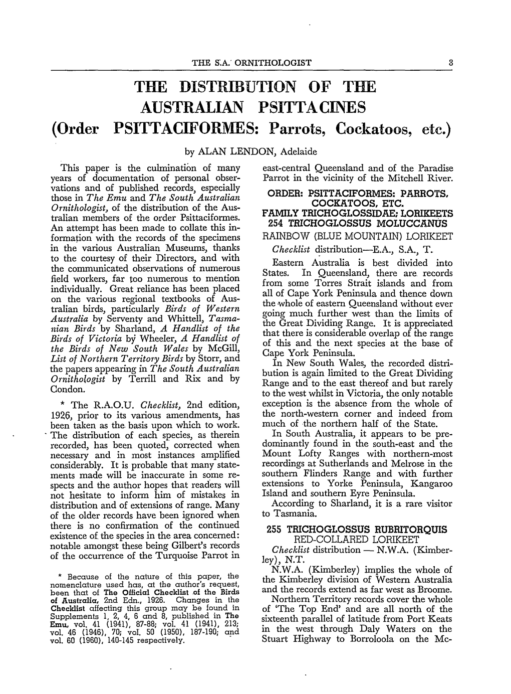 THE Distrffiution of the AUSTRALIAN PSITTACINES (Order PSITTACIFORMES: Parrots, Cockatoos, Etc.)