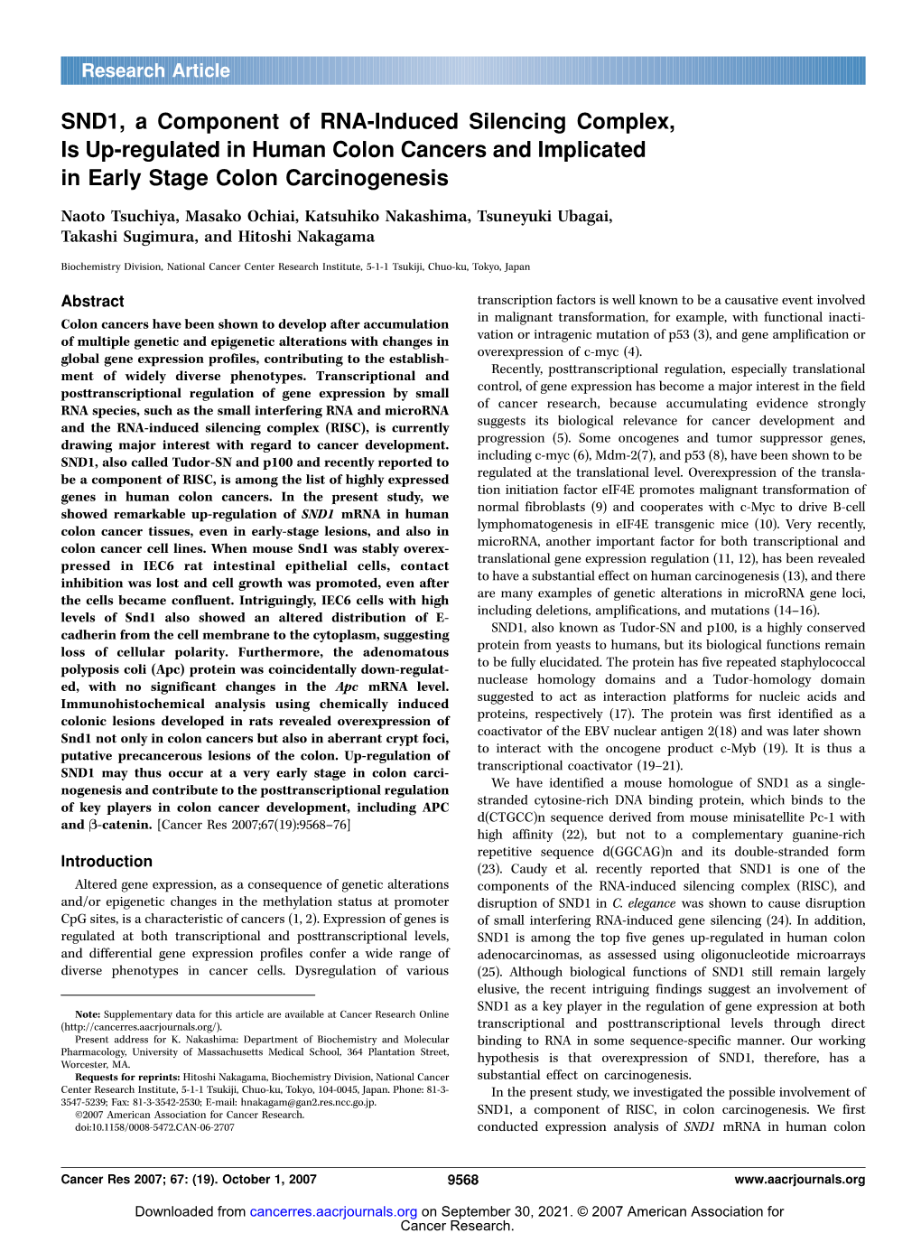 SND1, a Component of RNA-Induced Silencing Complex, Is Up-Regulated in Human Colon Cancers and Implicated in Early Stage Colon Carcinogenesis