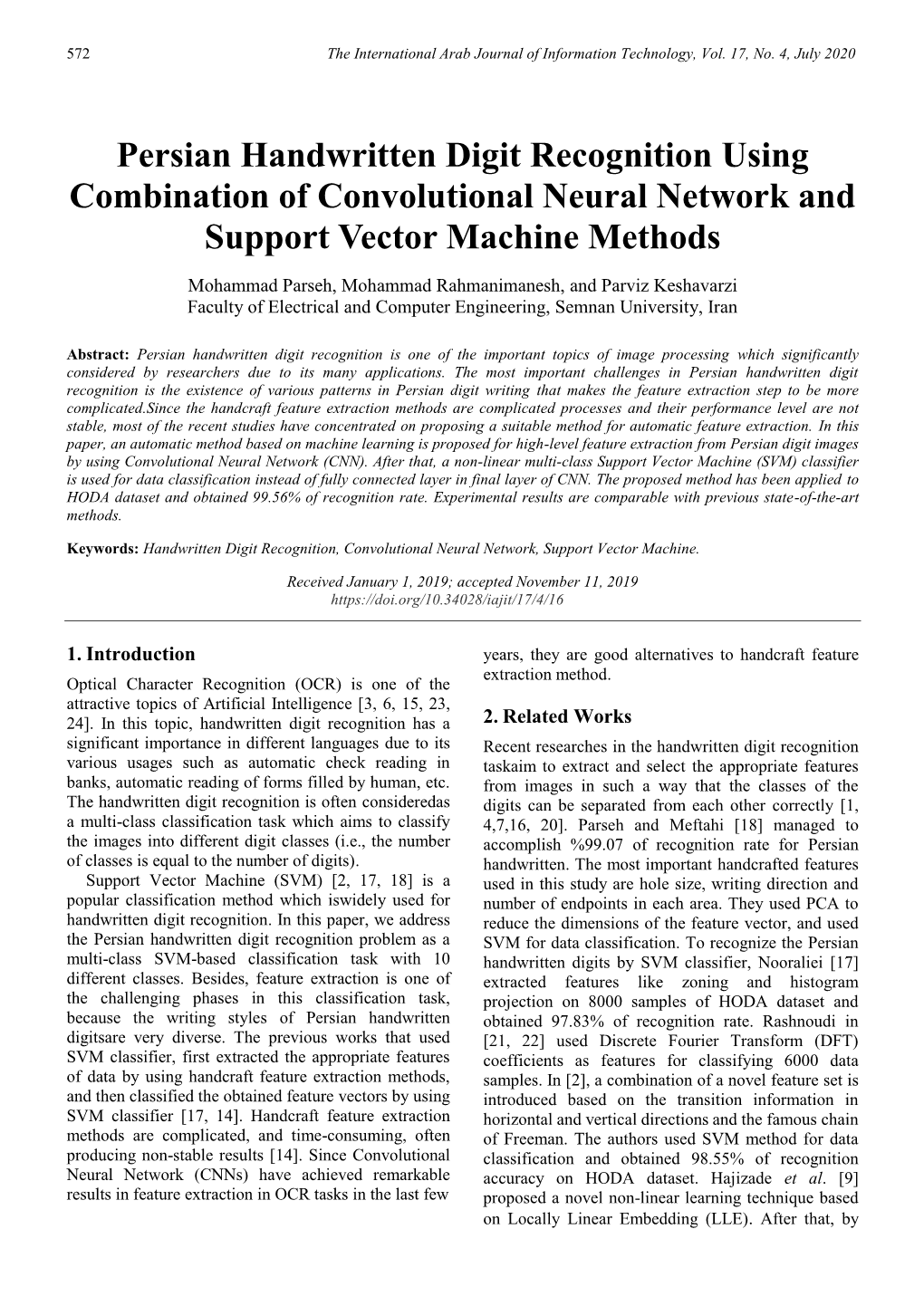 Persian Handwritten Digit Recognition Using Combination of Convolutional Neural Network and Support Vector Machine Methods