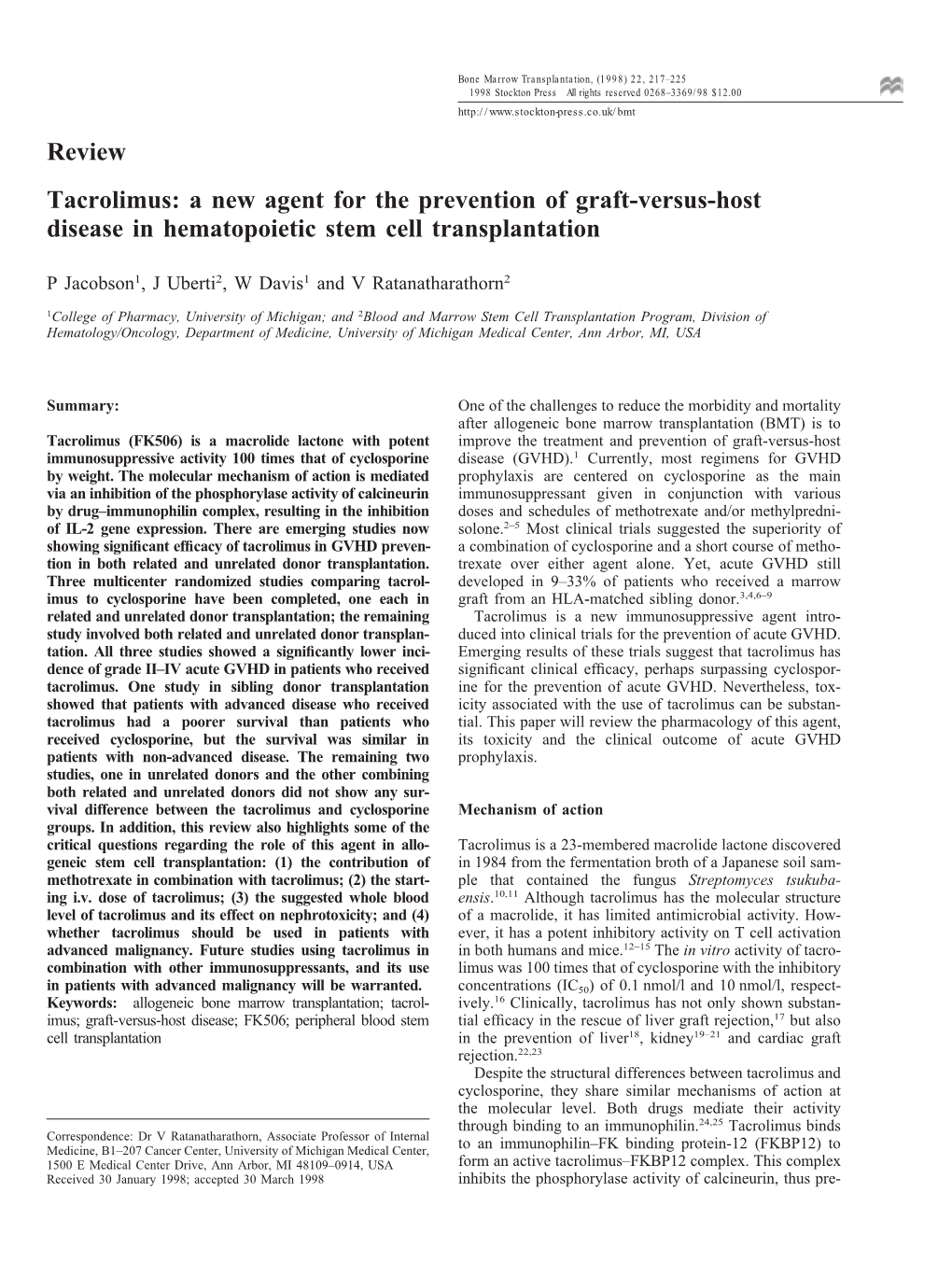 Review Tacrolimus: a New Agent for the Prevention of Graft-Versus-Host Disease in Hematopoietic Stem Cell Transplantation