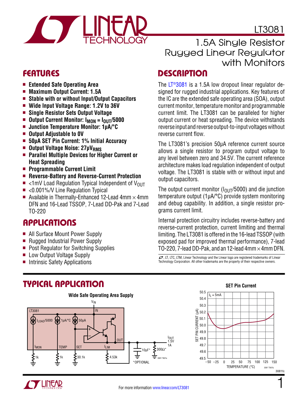 LT3081: 1.5A Single Resistor Rugged Linear Regulator with Monitors