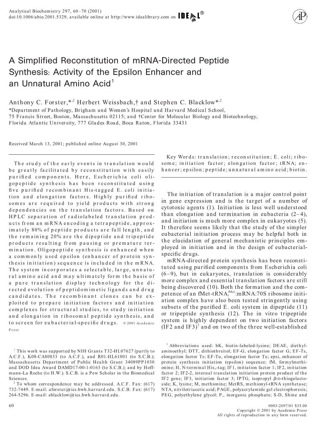 A Simplified Reconstitution of Mrna-Directed Peptide Synthesis: Activity of the Epsilon Enhancer and an Unnatural Amino Acid1