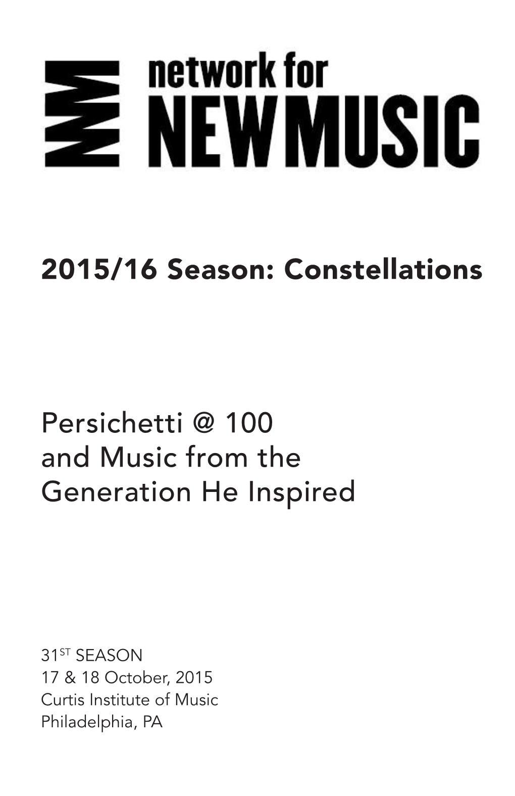 Constellations Persichetti @ 100 and Music From