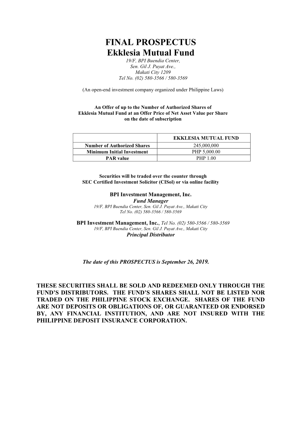 FINAL PROSPECTUS Ekklesia Mutual Fund 19/F, BPI Buendia Center, Sen