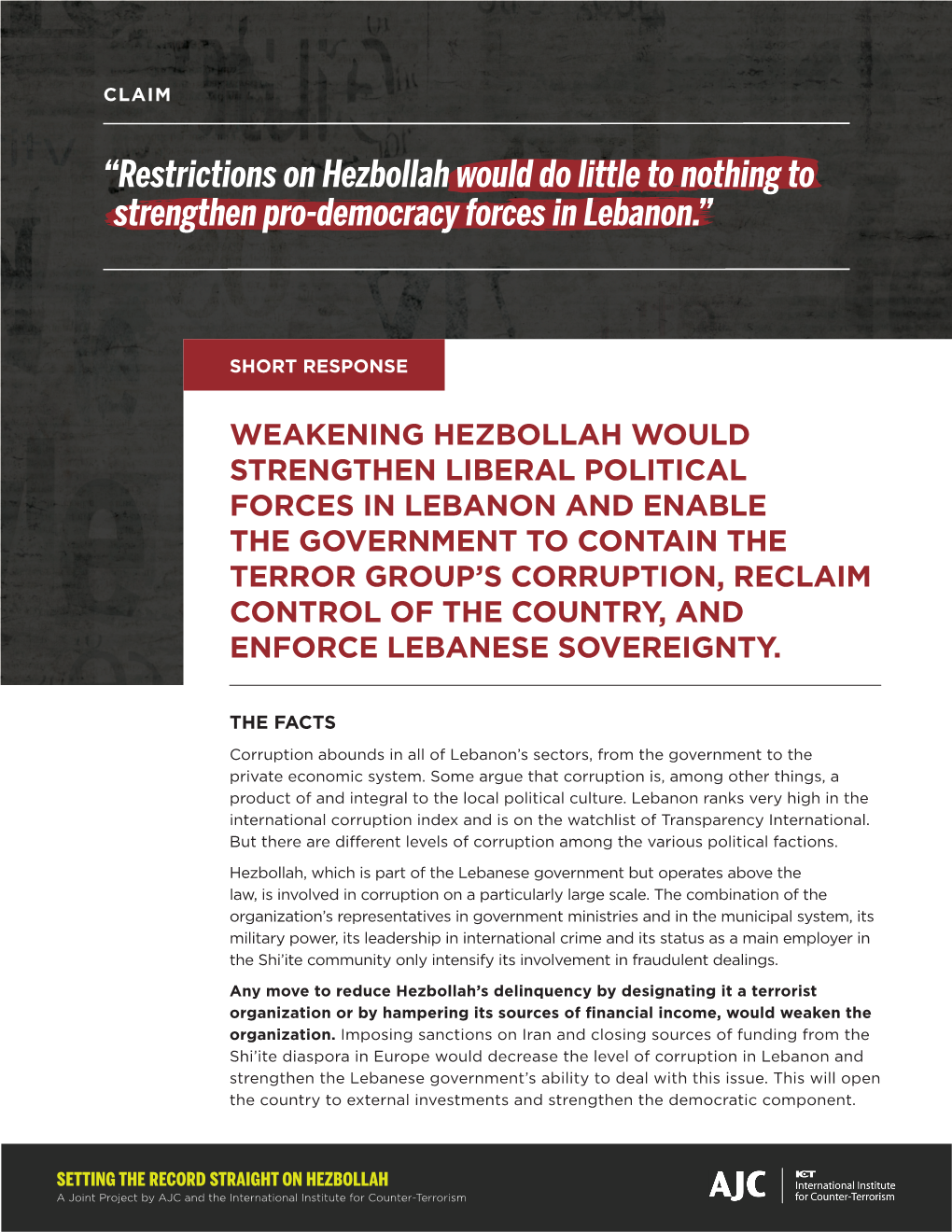 “Restrictions on Hezbollah Would Do Little to Nothing to Strengthen Pro-Democracy Forces in Lebanon.”