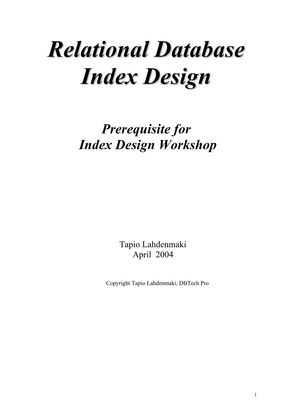 Relational Database Index Design