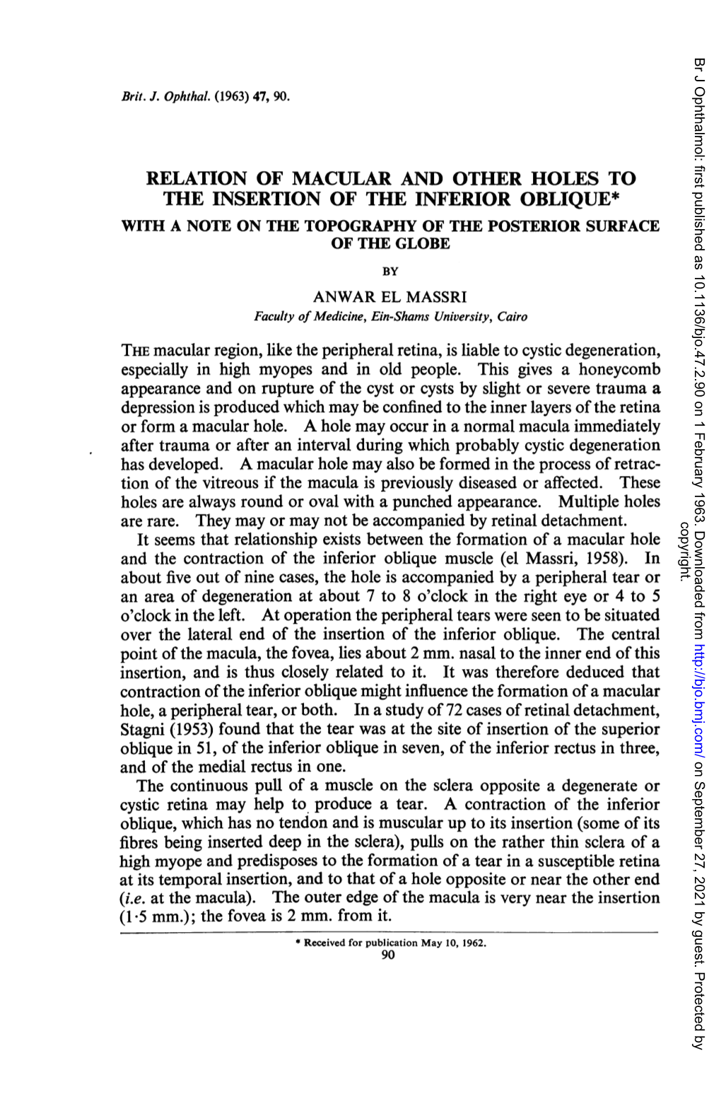 Relation of Macular and Other Holes to the Insertion of the Inferior Oblique