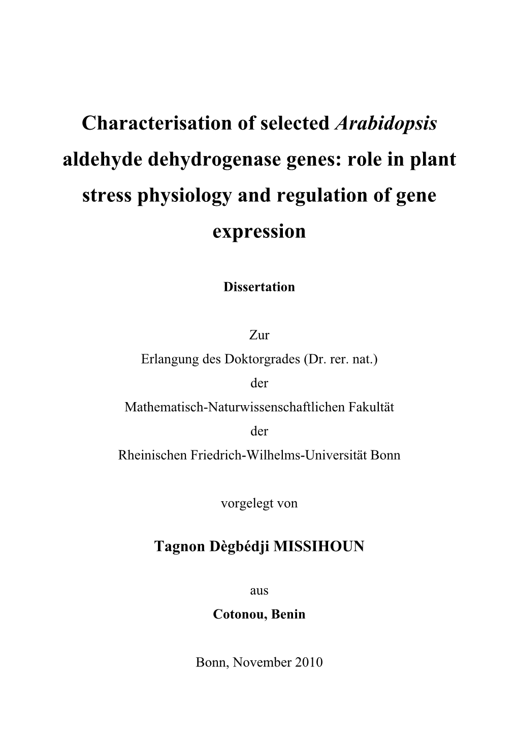 Role in Plant Stress Physiology and Regulation of Gene Expression