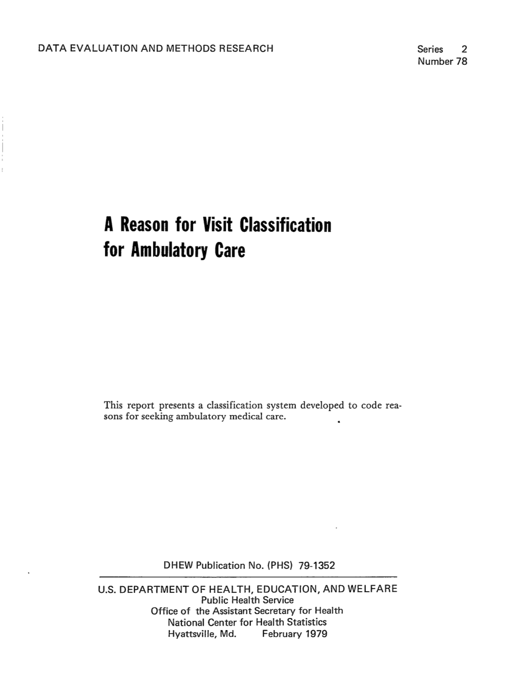 A Reason for Visit Classification for Ambulatory Care