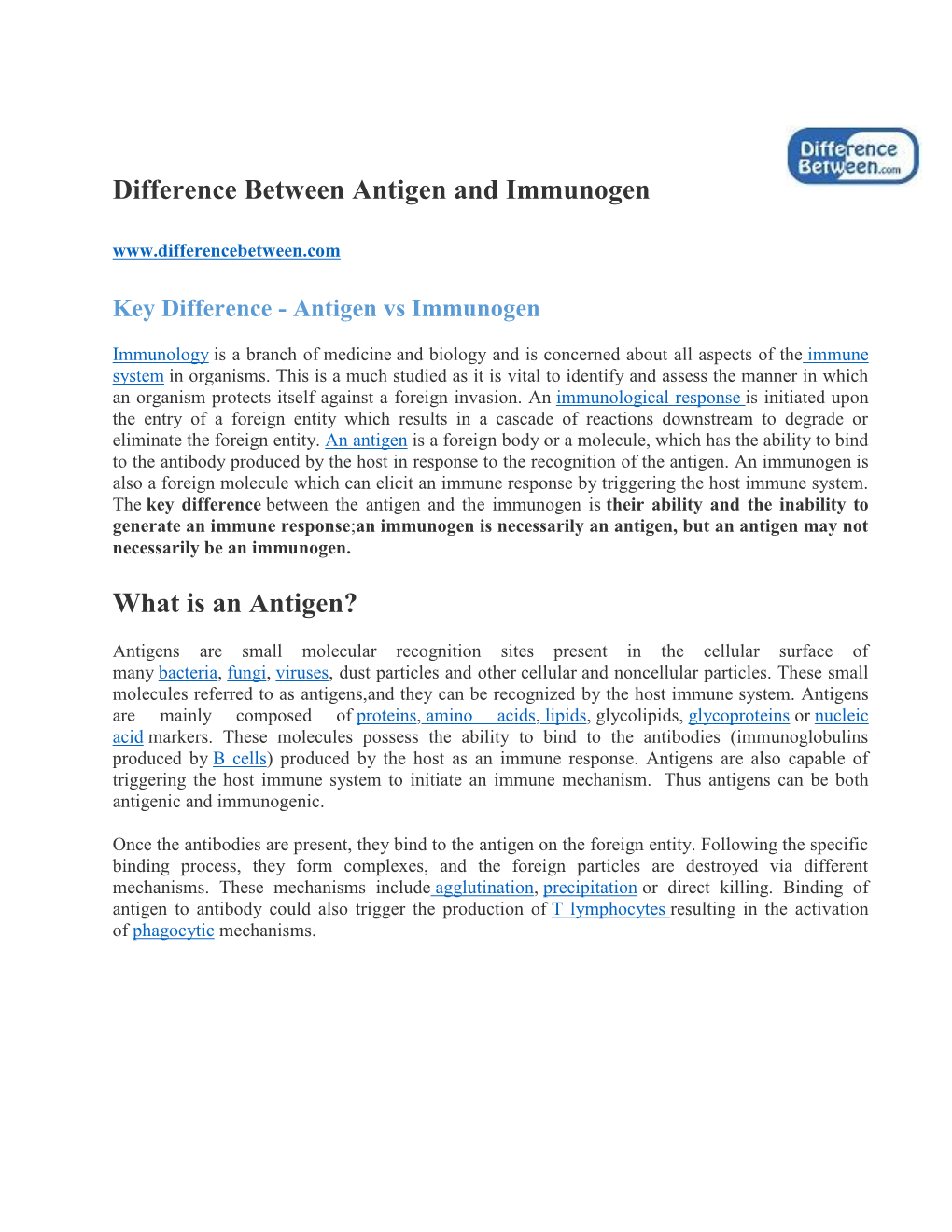 Difference Between Antigen and Immunogen What Is an Antigen?