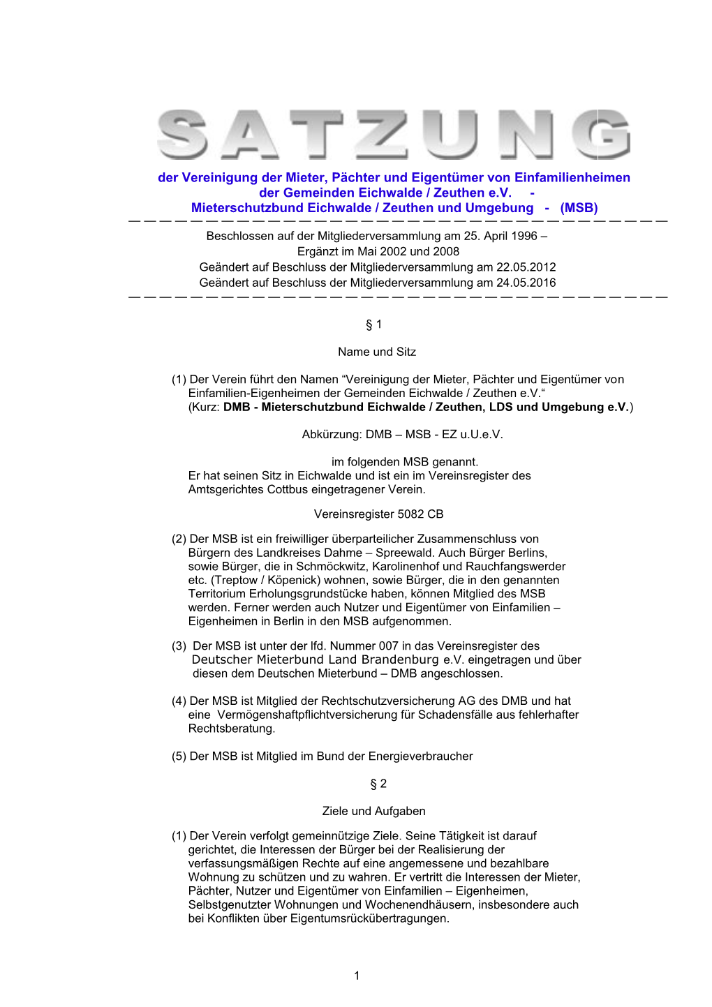 Der Vereinigung Der Mieter, Pächter Und Eigentümer Von Einfamilienheimen Der Gemeinden Eichwalde / Zeuthen E.V