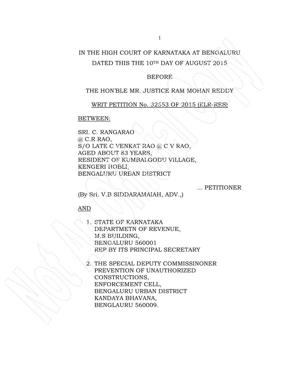 In the High Court of Karnataka at Bengaluru Dated This the 10 Th Day of August 2015