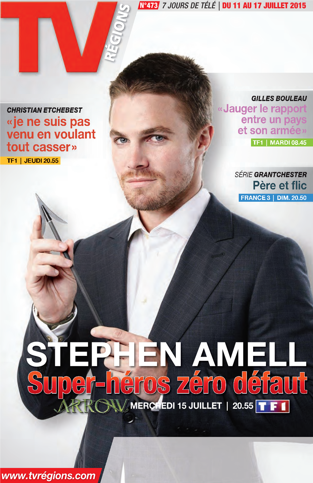 STEPHEN AMELL Super-Héros Zéro Défaut MERCREDI 15 JUILLET | 20.55