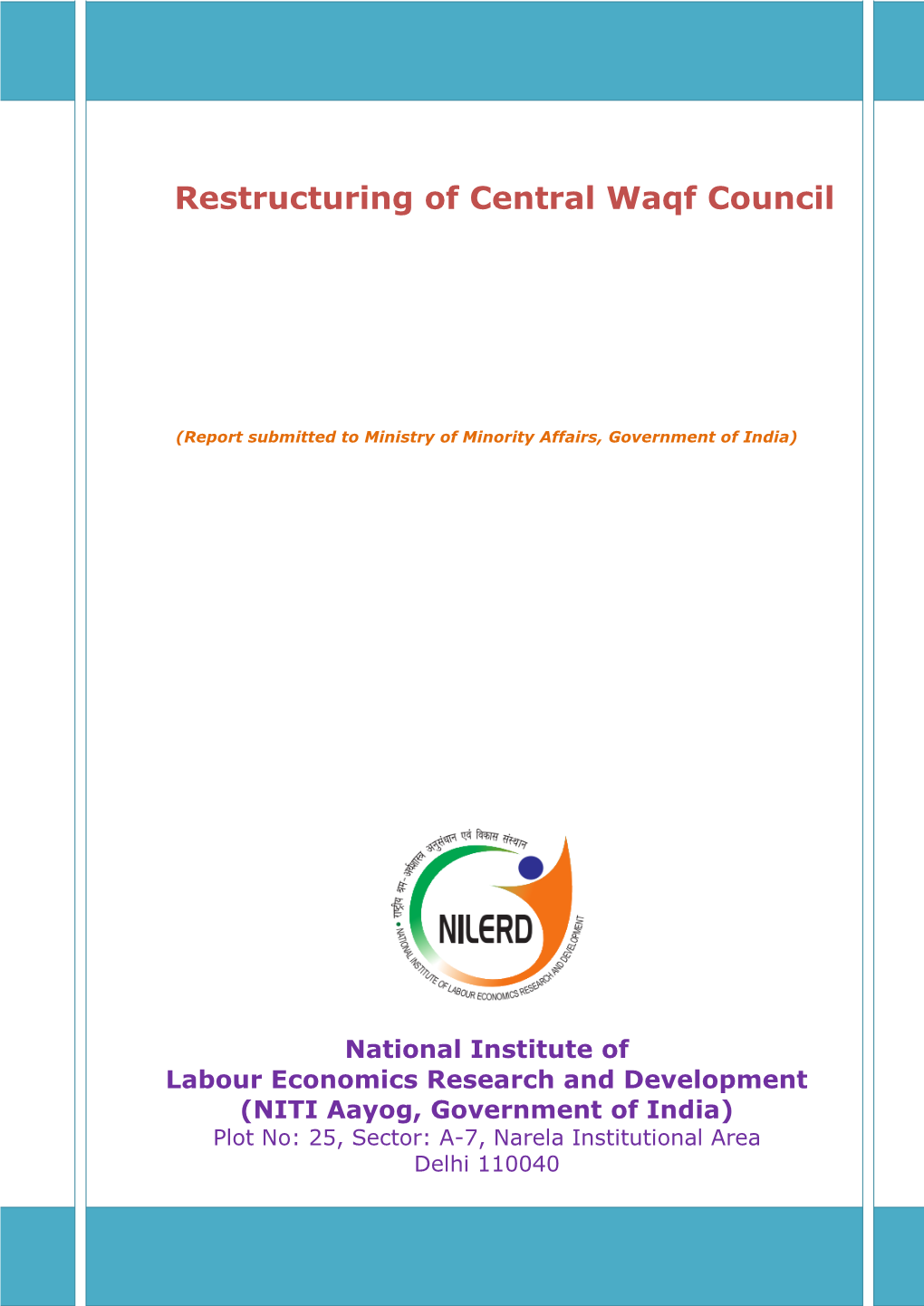 Report of Restructuring of Central Waqf Council