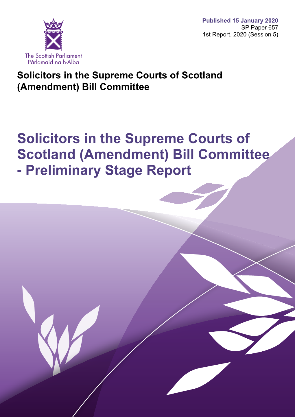 Solicitors in the Supreme Courts of Scotland (Amendment) Bill Committee