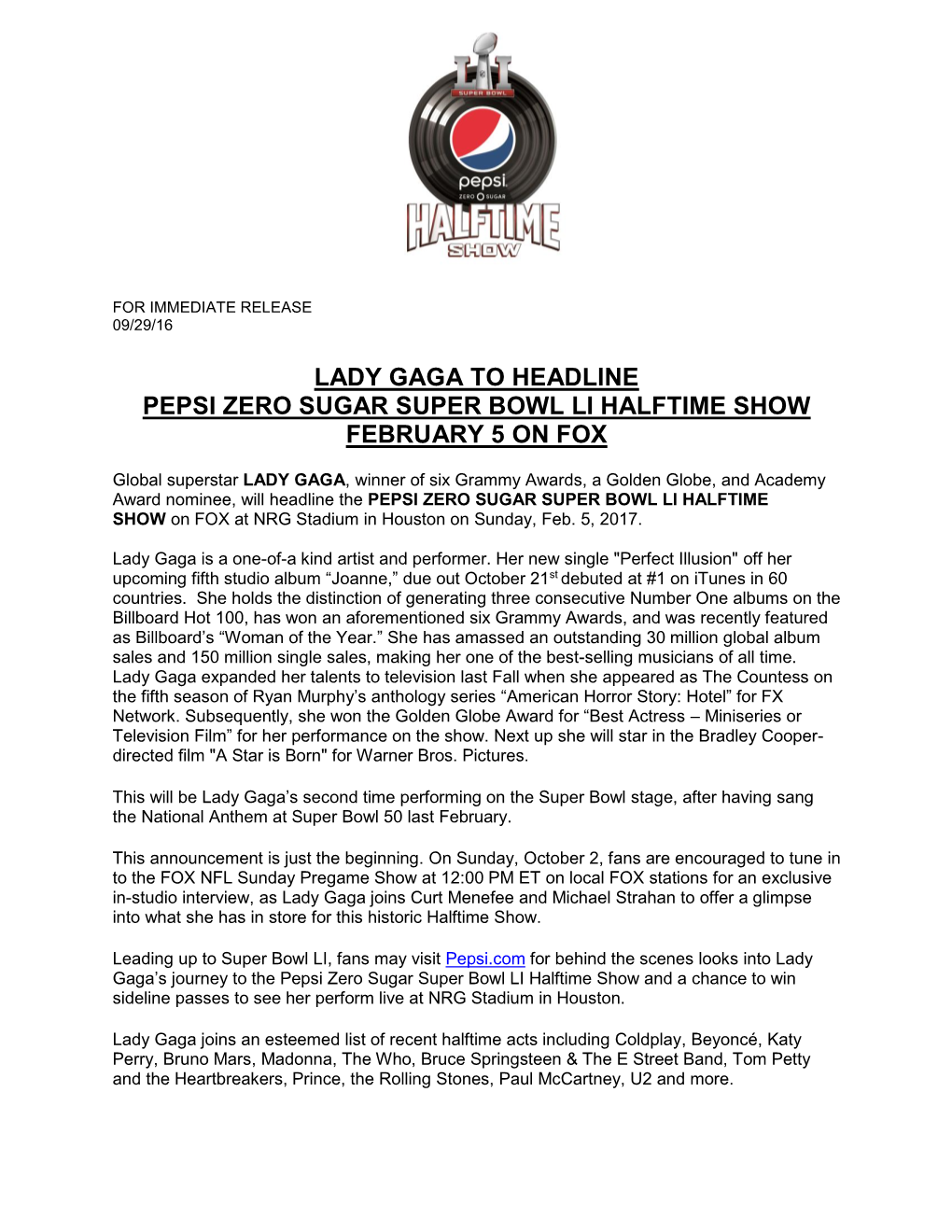 Lady Gaga to Headline Pepsi Zero Sugar Super Bowl Li Halftime Show February 5 on Fox