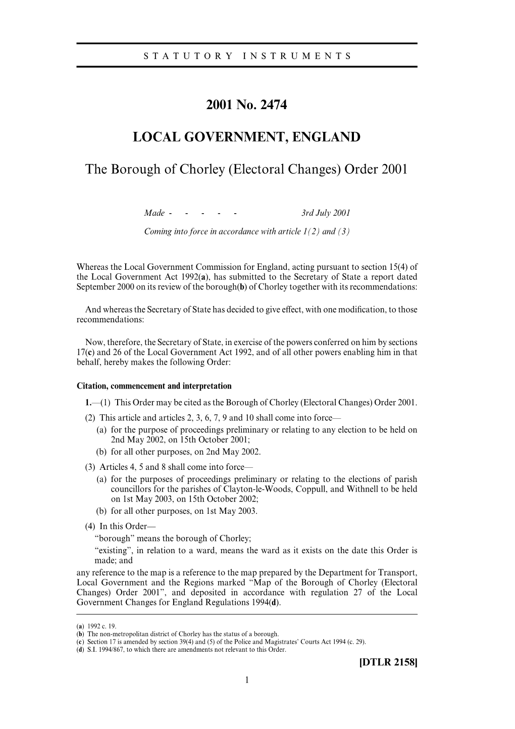 2001 No. 2474 LOCAL GOVERNMENT, ENGLAND The