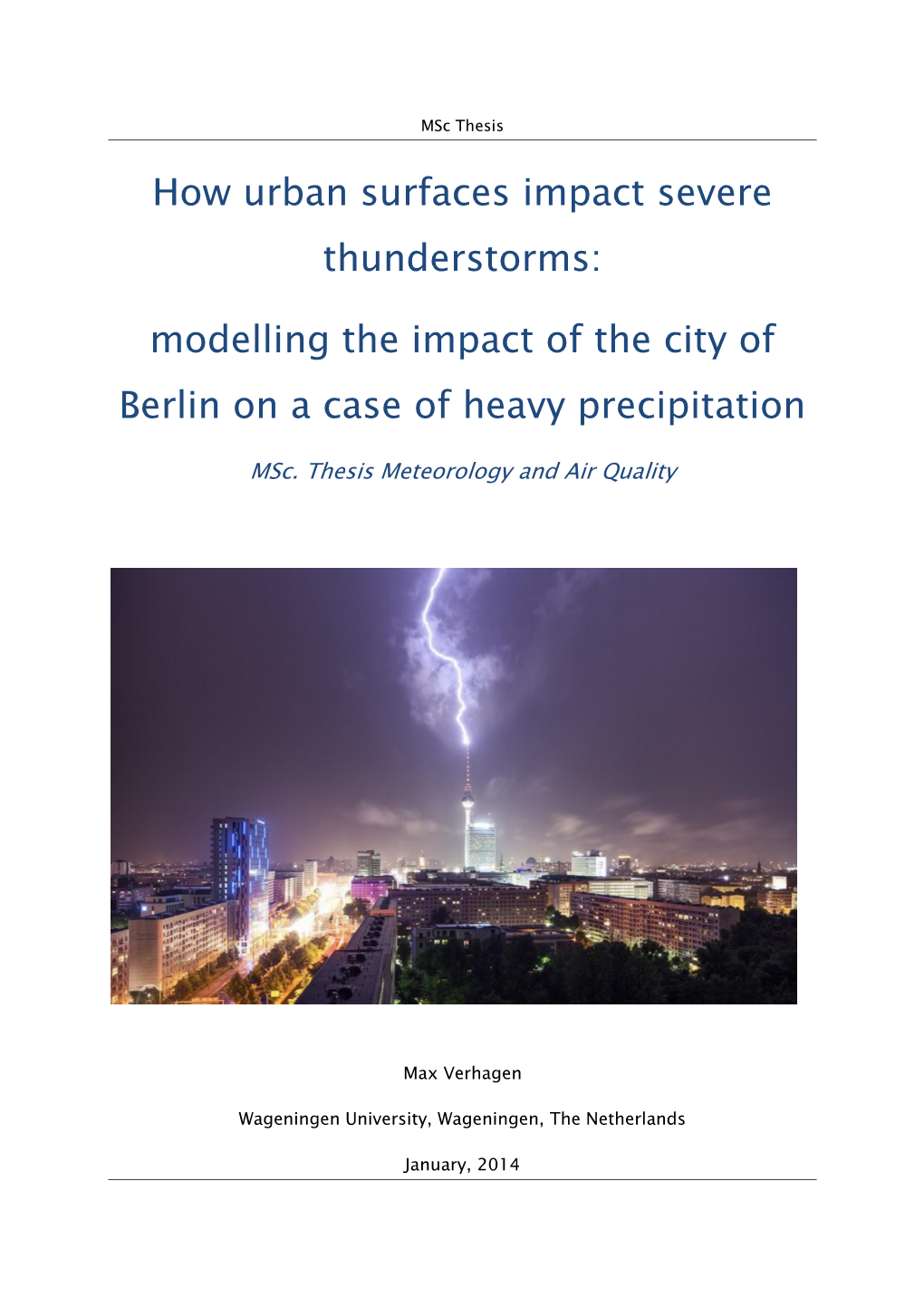 How Urban Surfaces Impact Severe Thunderstorms