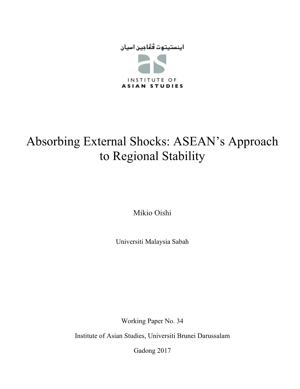 Absorbing External Shocks: ASEAN's