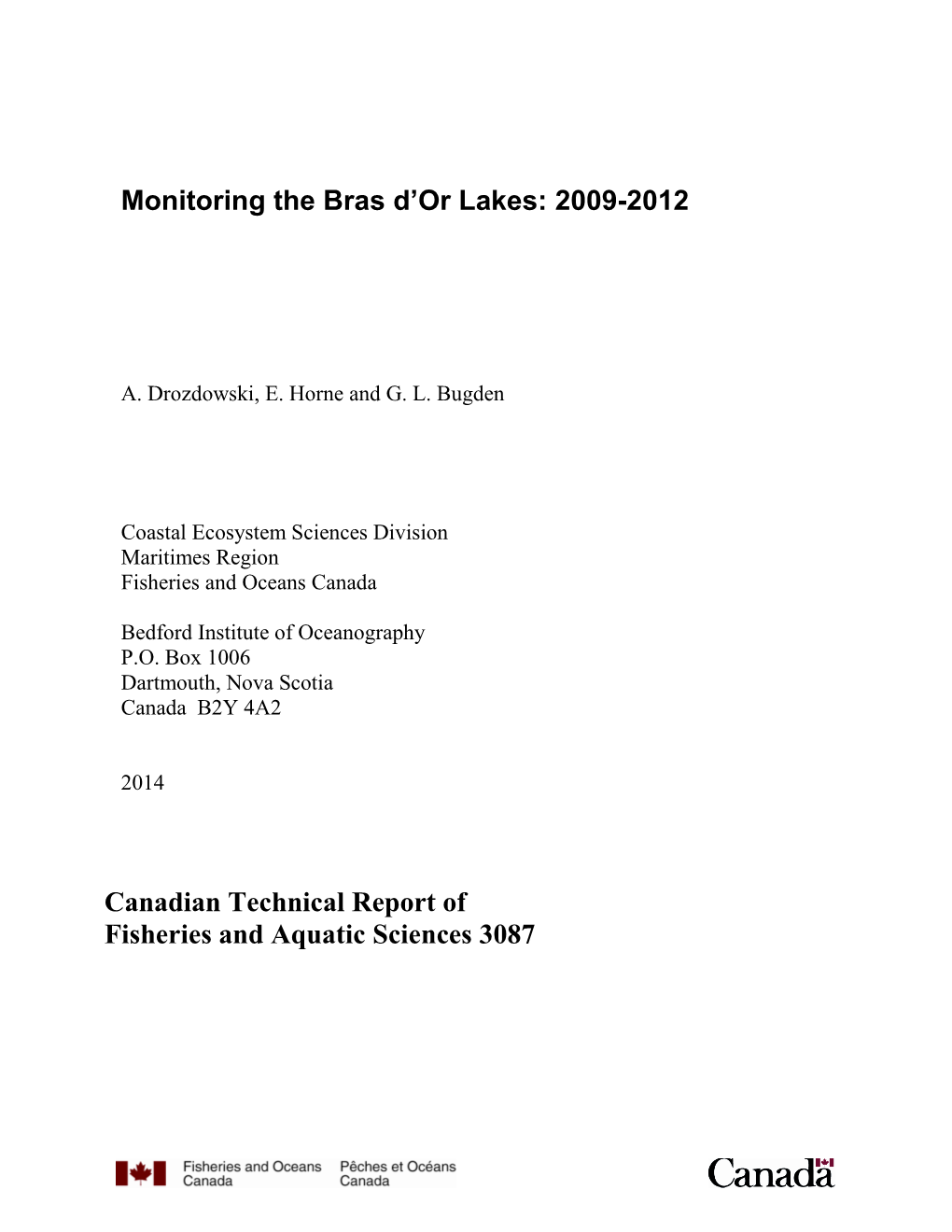 Monitoring the Bras D'or Lakes: 2009-2012