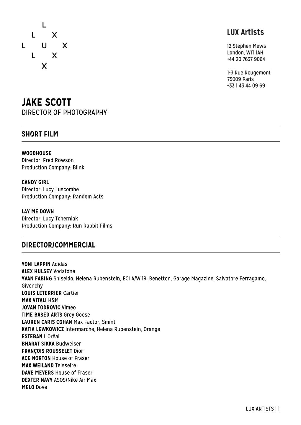 Jake Scott Director of Photography