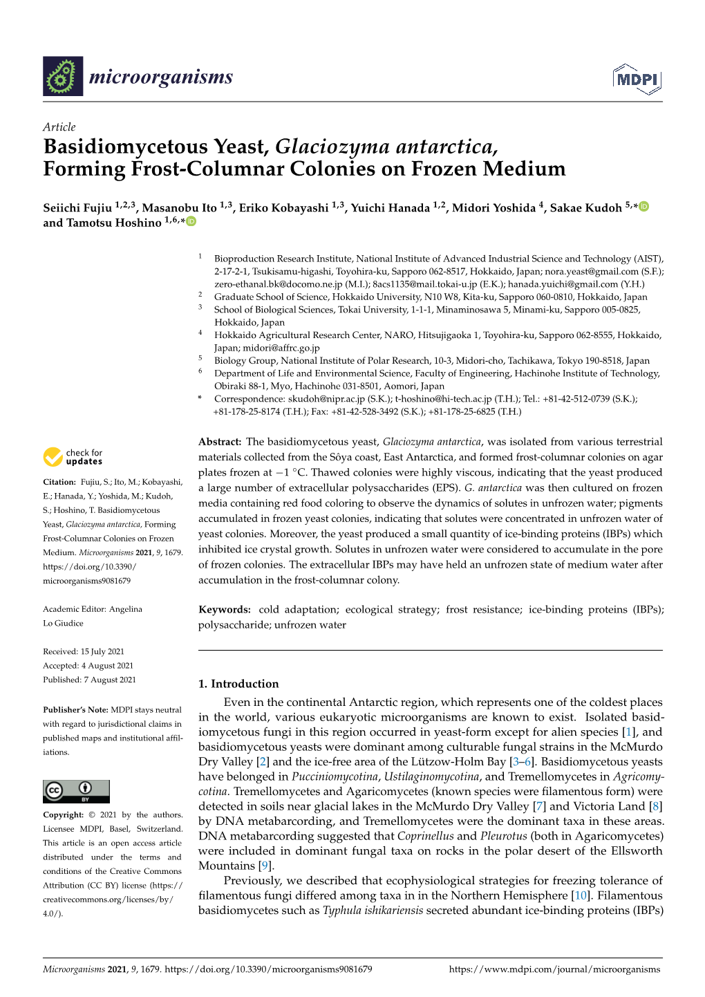 Basidiomycetous Yeast, Glaciozyma Antarctica, Forming Frost-Columnar Colonies on Frozen Medium