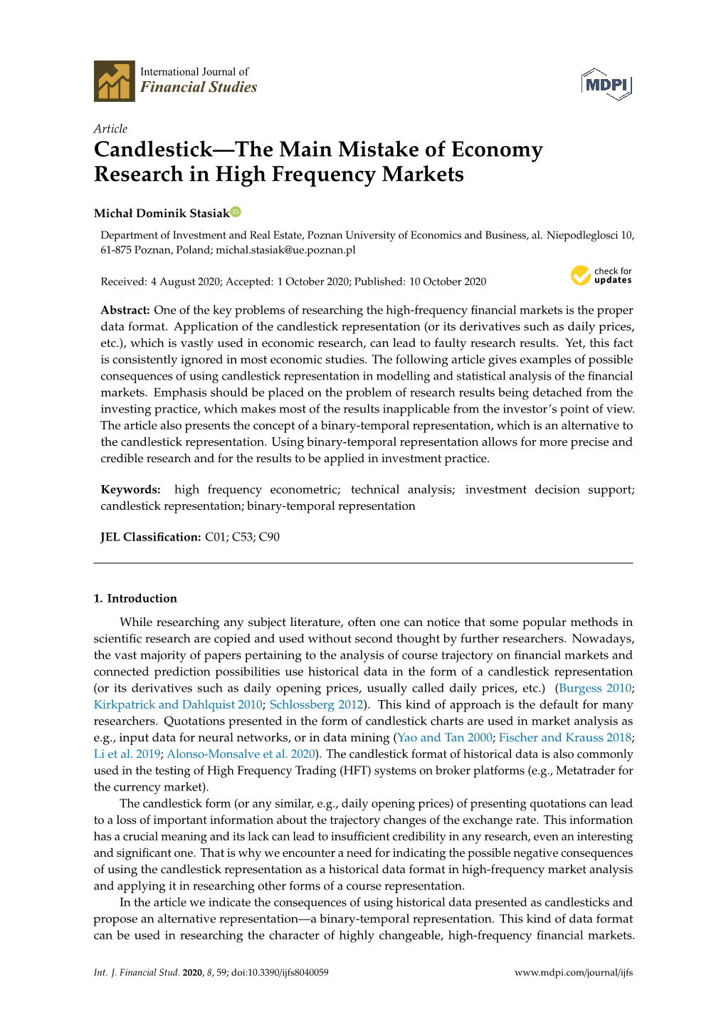 Candlestick—The Main Mistake of Economy Research in High Frequency Markets