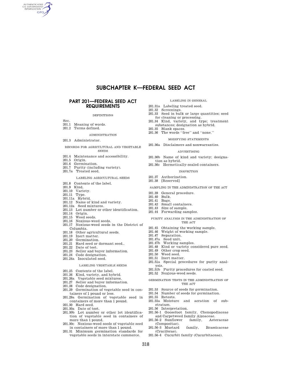 Agricultural Marketing Service, USDA § 201.2