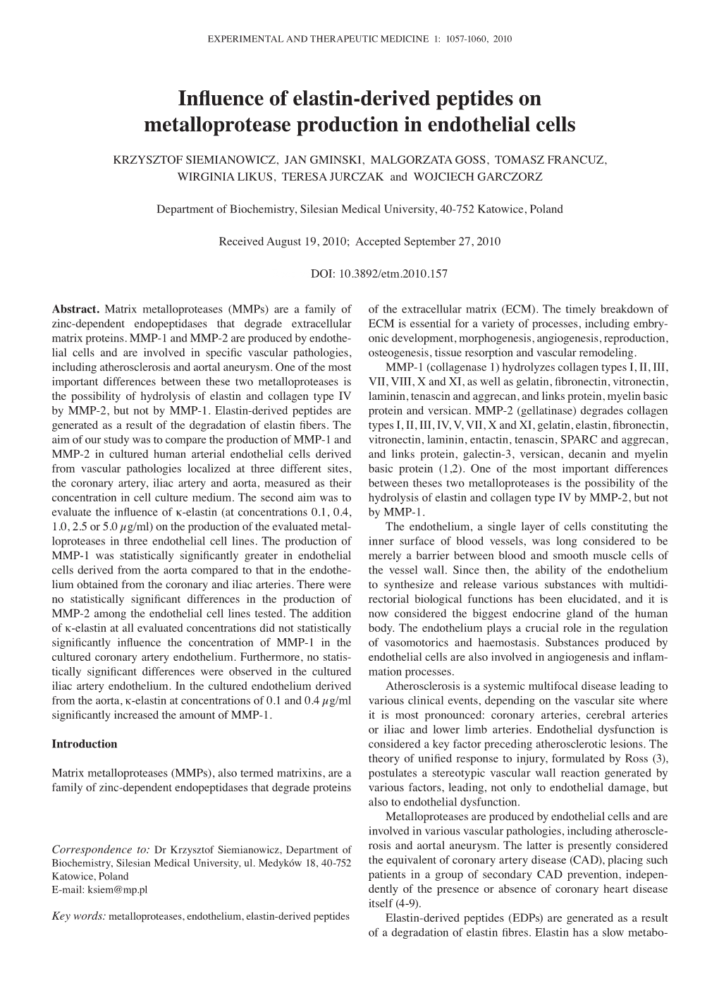 Influence of Elastin-Derived Peptides on Metalloprotease Production in Endothelial Cells