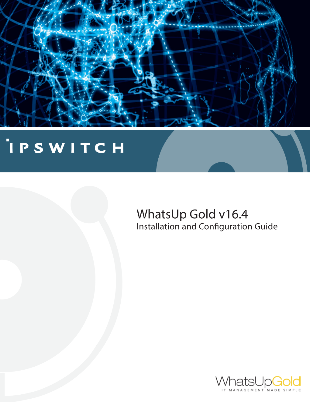 Installing and Configuring Whatsup Gold V16.3