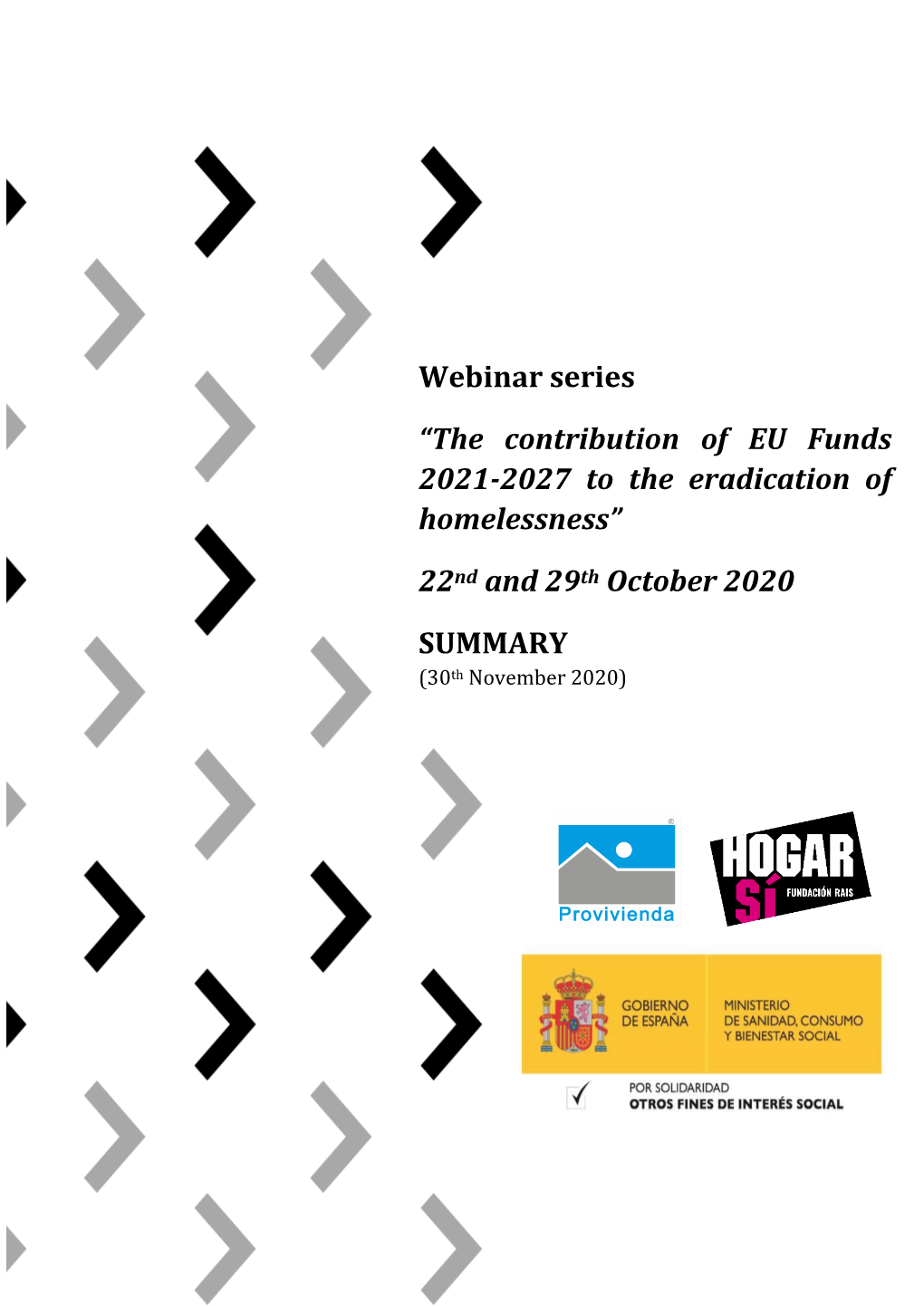 Webinar Series “The Contribution of EU Funds 2021-2027 to the Eradication of Homelessness”