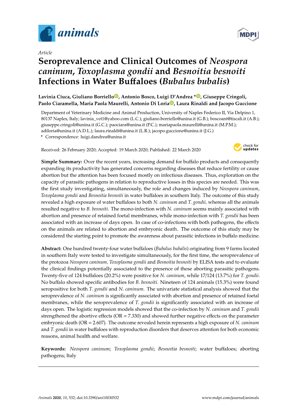 Seroprevalence and Clinical Outcomes of Neospora Caninum, Toxoplasma Gondii and Besnoitia Besnoiti Infections in Water Buﬀaloes (Bubalus Bubalis)